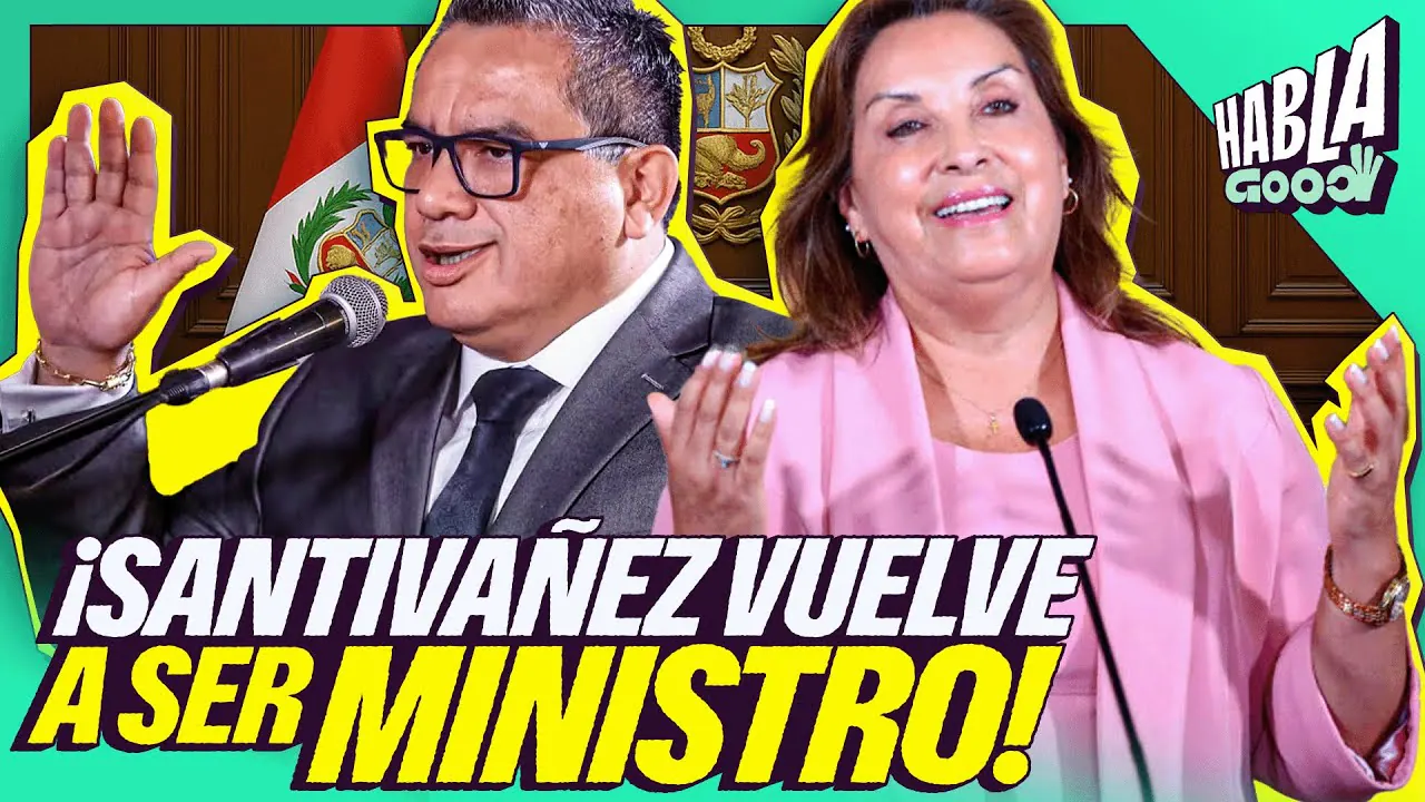 Reproducir: JUAN JOSÉ SANTIVÁÑEZ VUELVE COMO MINISTRO DE JUSTICIA | EMANUEL SORIANO NOS VISITA | HABLA GOOD
