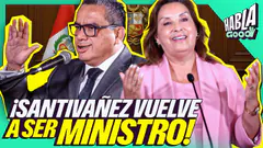 JUAN JOSÉ SANTIVÁÑEZ VUELVE COMO MINISTRO DE JUSTICIA | EMANUEL SORIANO NOS VISITA | HABLA GOOD