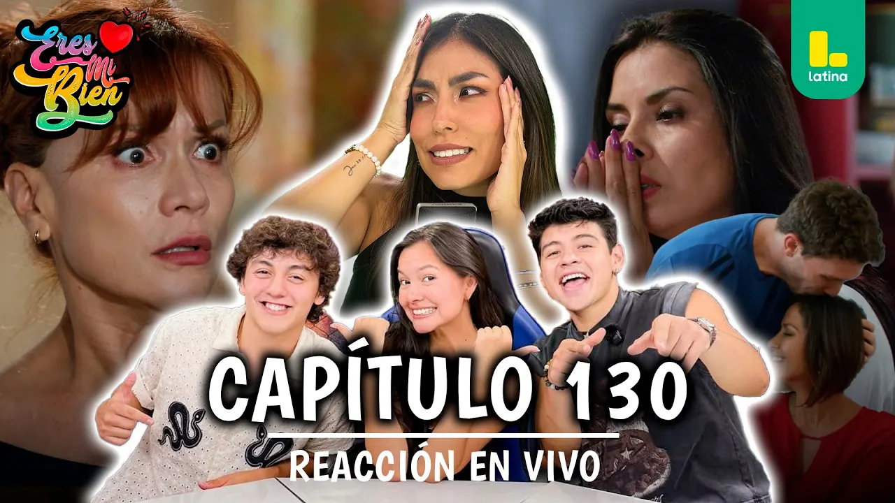 Reproducir: 🟢 REACT ERES MI BIEN - CAPÍTULO 130 💕 MIÉRCOLES 18 DE FEBRERO | LATINA EN VIVO #FEEG2026
