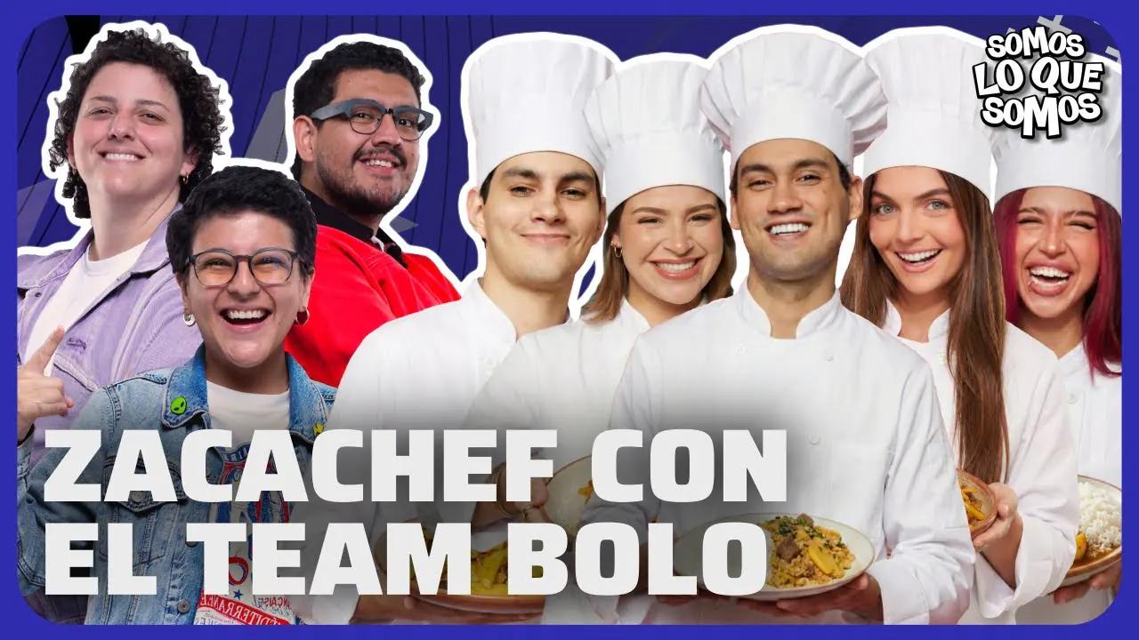 Reproducir: ZACACHEF CON EL TEAM BOLO - SOMOS LO QUE SOMOS