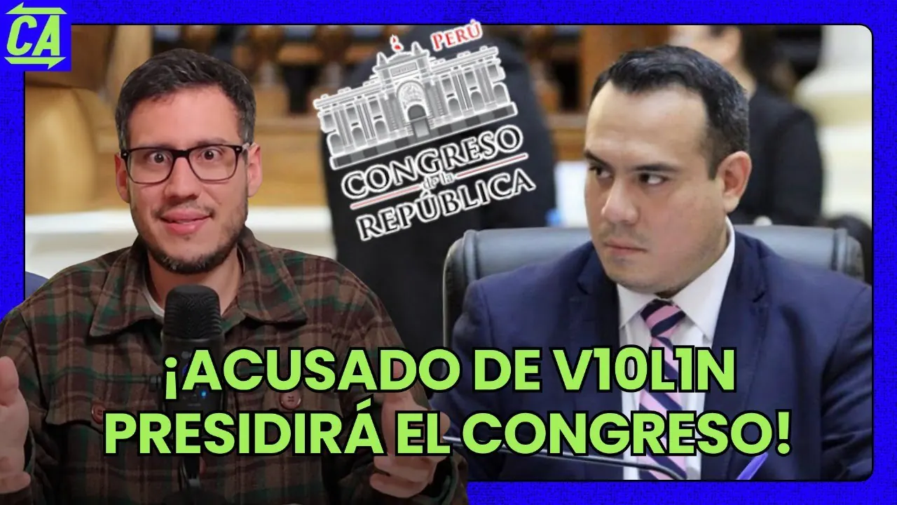 Reproducir: ¡ACUSADO DE VIOLIN PRESIDIRÁ EL CONGRESO! 27/07