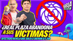 ¿REAL PLAZA ABANDONA A SUS VÍCTIMAS? |HABLA GOOD