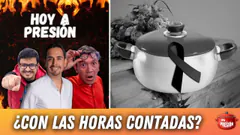 ¿CON LAS HORAS CONTADAS? La olla en UCI