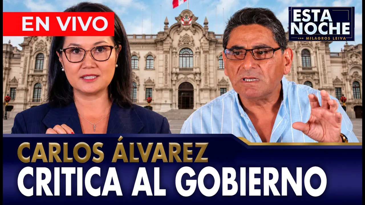 Reproducir: 🔴EN VIVO - CARLOS ÁLVAREZ Y SU DURA CRÍTICA CONTRA EL GOBIERNO DE KEIKO | "ESTA NOCHE"