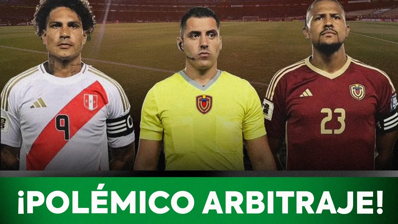 Reproducir: ÁRBITRO CHILENO nos hunde ante VENEZUELA| Eliminatorias 2026 | GUERRERO FURIOSO POR EL ARBITRAJE