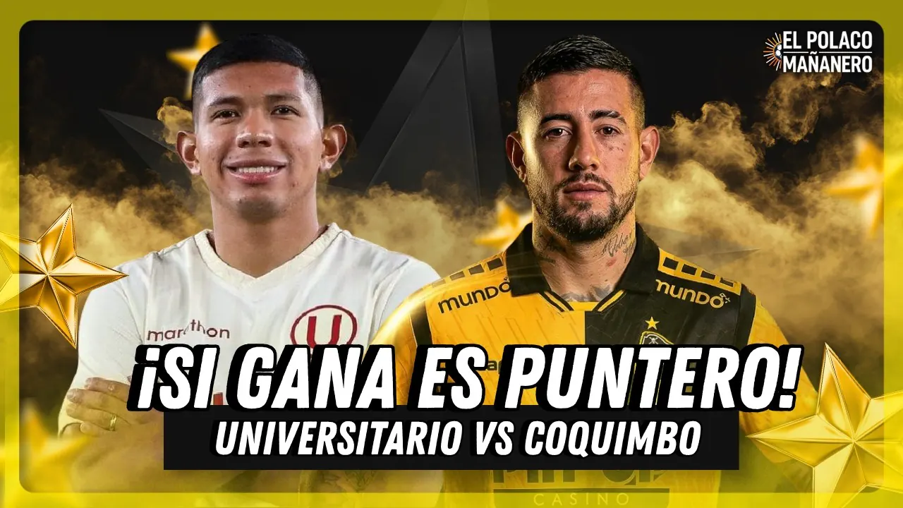 Reproducir: COQUIMBO VS UNIVERSITARIO: LA PREVIA | EL POLACO MAÑANERO 🟡| LOCO HDC 🕶️🔴