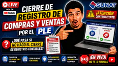 Cierre de Registro de Compras y Registro Ventas por el PLE