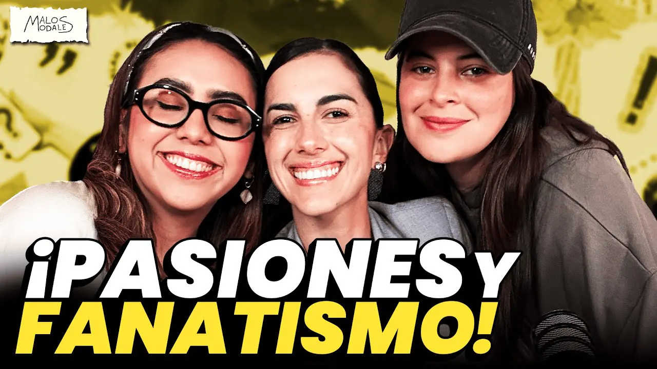 Reproducir: ¿FANATISMO o OBSESIÓN? | Malos Modales