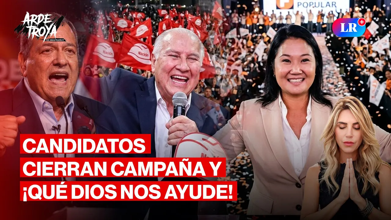 Reproducir: KEIKO, LÓPEZ CHAU Y RLA: ASÍ FUERON LOS CIERRES DE CAMPAÑA 2026 | ARDE TROYA CON JULIANA OXENFORD