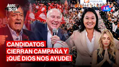 KEIKO, LÓPEZ CHAU Y RLA: ASÍ FUERON LOS CIERRES DE CAMPAÑA 2026 | ARDE TROYA CON JULIANA OXENFORD