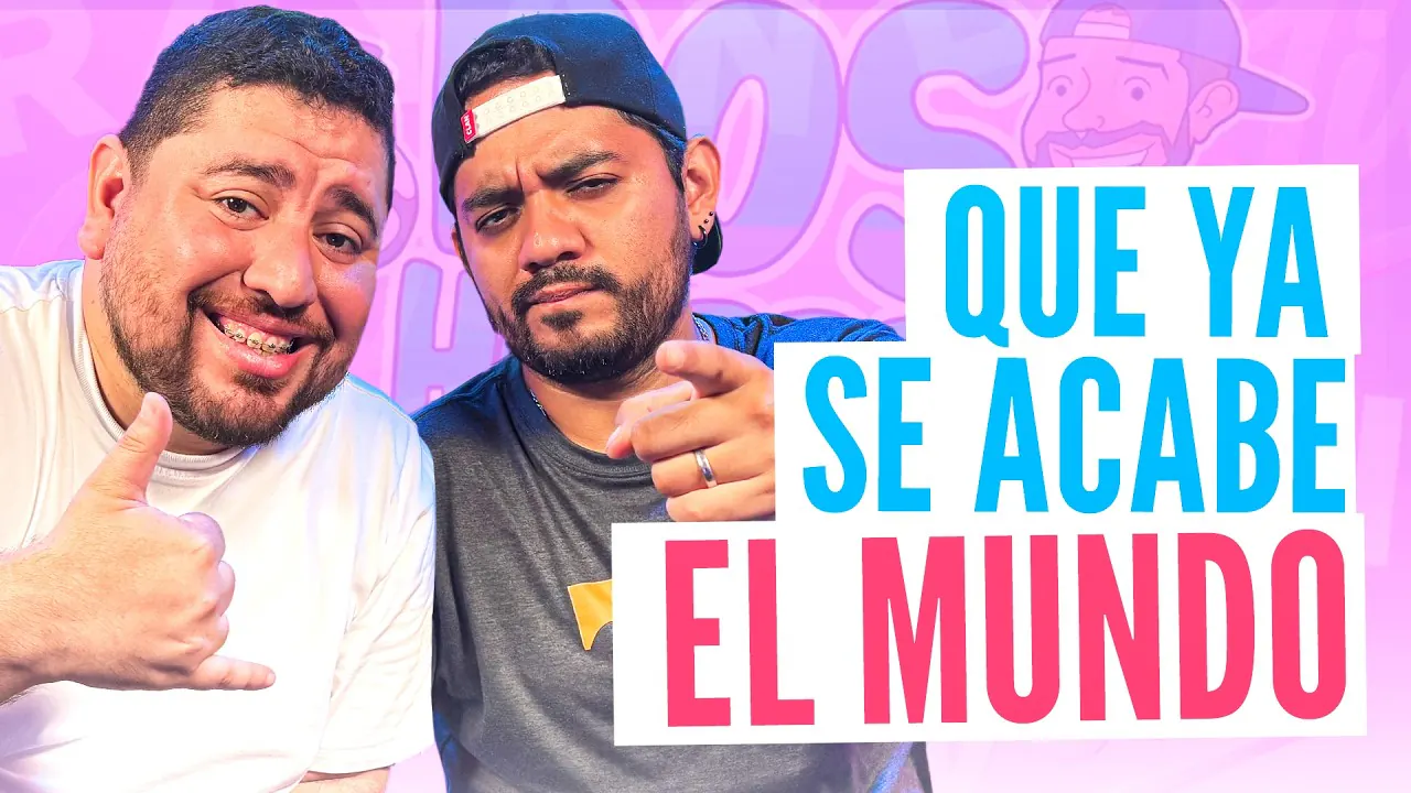 Reproducir: Que ya se acabe el mundo 🌍 l #doshombresymedio