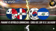 EN VIVO | Panamá vs República Dominicana y Corea del Sur vs El Salvador | Amistosos 2026