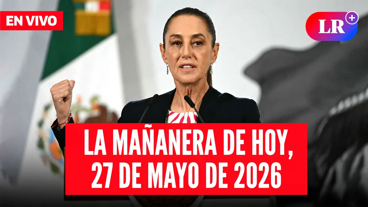 Reproducir: 🔴 Claudia Sheinbaum EN VIVO en la Mañanera de HOY, 27 de mayo de 2026 | #LR