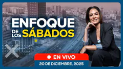 #ENVIVO | ENFOQUE DE LOS SÁBADOS #ENFOQUERPP | 20/12/2025