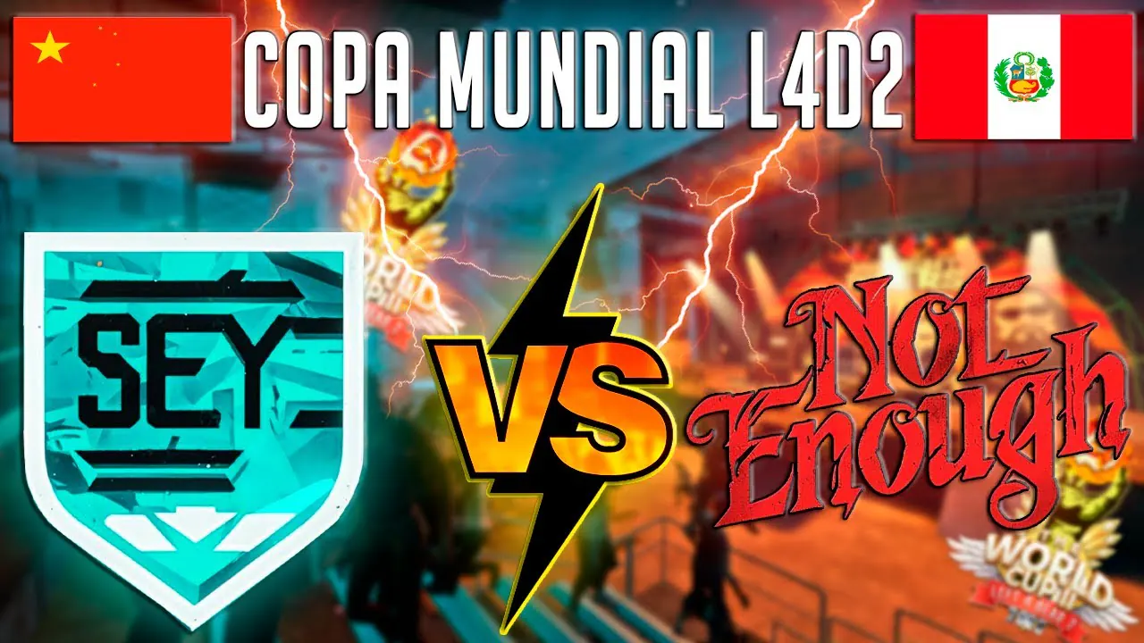 Reproducir: Copa Mundial L4D2 2025 | 幼儿园纵队 VS Not Enough | China VS Perú | RONDA 1 |