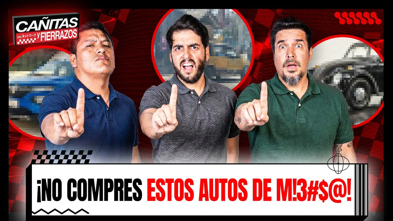 Reproducir: 🔥 ¡CUIDADO! NO COMPRES ESTOS AUTOS 😲 | CAÑITAS Y FIERRAZOS