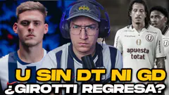 ¿Qué pasa con Girotti en Alianza Lima? | La U SIN DT y SIN GERENTE DEPORTIVO