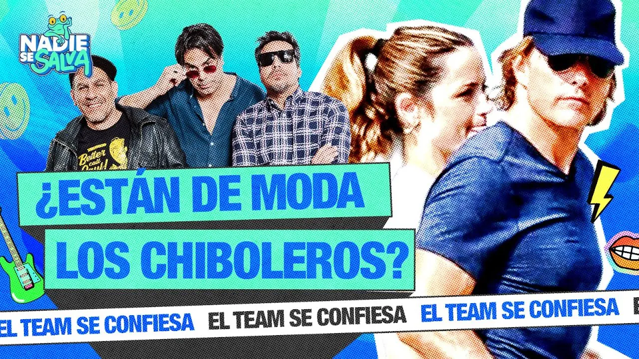 Reproducir: ¿ESTÁN DE MODA LOS CHIBOLEROS? | NADIE SE SALVA 🐸