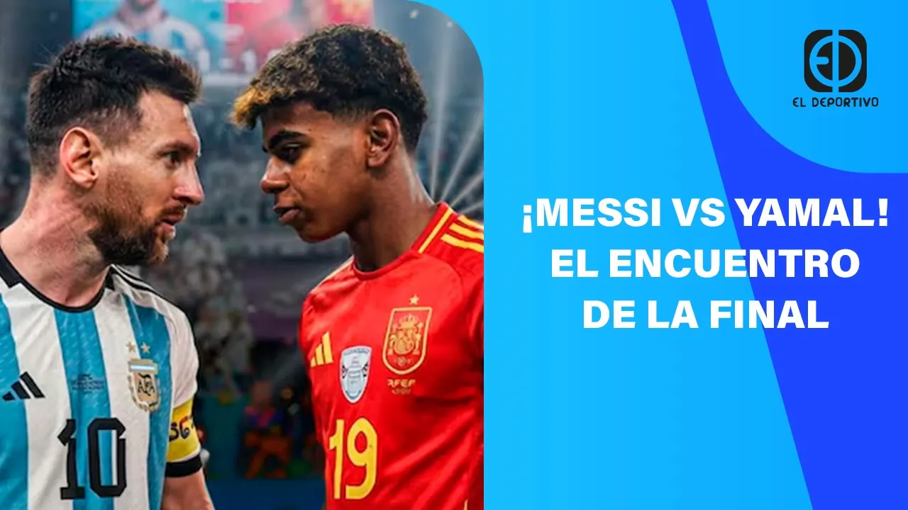 Reproducir: EN VIVO: ¡MESSI VS YAMAL! EL ENCUENTRO DE LA FINAL | El DEPORTIVO DIGITAL