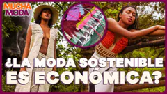 #ENVIVO | MODA SOSTENIBLE: ¿QUÉ ES? ¿ES ECONÓMICA? #MUCHAMODA