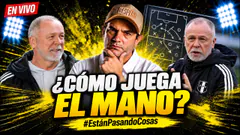 ¿CÓMO JUEGA EL MANO? | ESTÁN PASANDO COSAS | EN VIVO