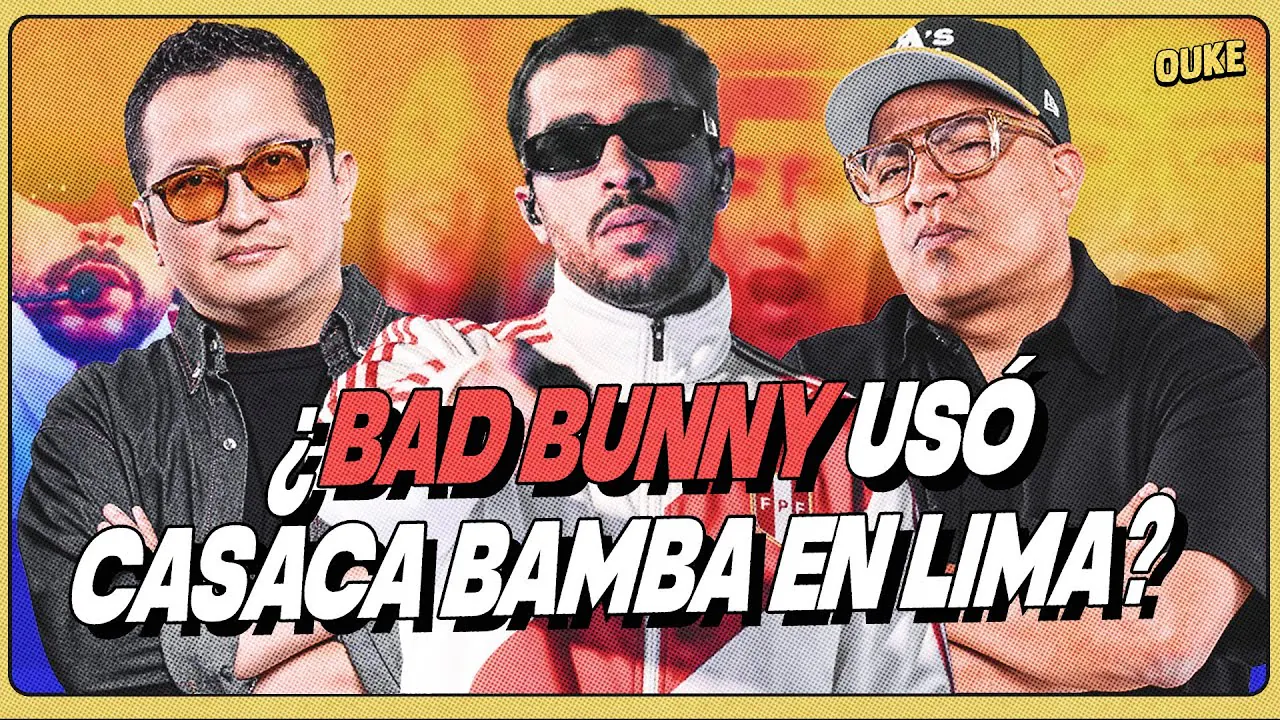 Reproducir: ¿CASACA DE BAD BUNNY EN PERÚ ERA B4MBA? | OUKE 🟡
