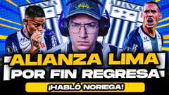 ¡REGRESA ALIANZA LIMA! | Noriega Habló | ¿Prensa ataca a Alianza?