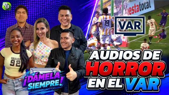 [DS] ¡SALIERON LOS AUDIOS DEL VAR! ¿ESTÁN CAPACITADOS LOS ÁRBITROS PERUANOS?