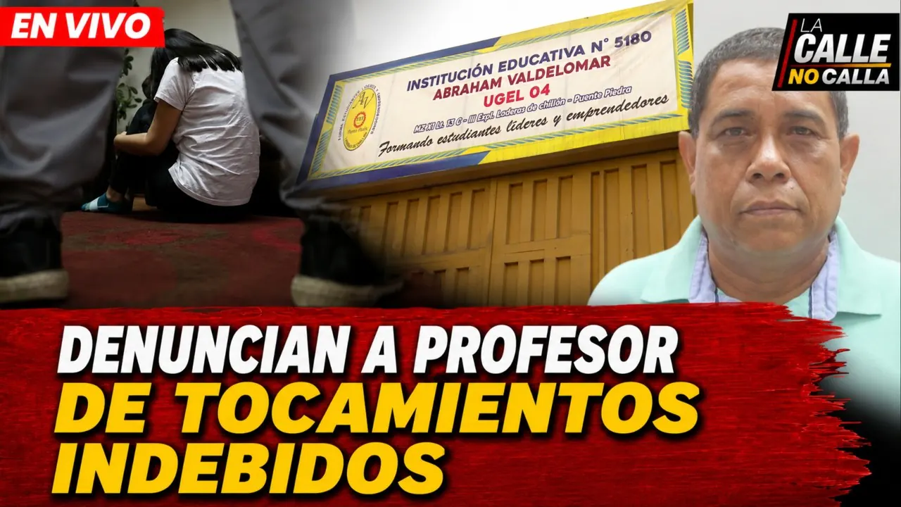 Reproducir: 🟢EN VIVO - DENUNCIAN A PROFESOR DE TOCAMIENTOS INDEBIDOS | LA CALLE NO CALLA - PROGRAMA COMPLETO