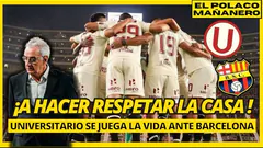 DESPIERTA FOSSATI : Universitario vs Barcelona SC LA PREVIA l EL POLACO MAÑANERO