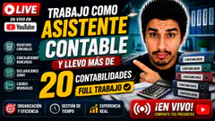 Trabajo como Asistente Contable y llevo mas de 20 contabilidades