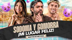 #LOSTROSTES | "SODOMA Y GOMORRA" LAS CIUDADES DEL PECADO Y PLACER | MARTES DE HISTORIA