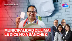 MUNICIPALIDAD DE LIMA LE DICE NO A ROBERTO SÁNCHEZ | RÉPLICA