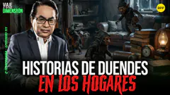 EN VIVO HISTORIAS REALES DE DUENDES EN CASAS #VIAJEAOTRADIMENSIÓN