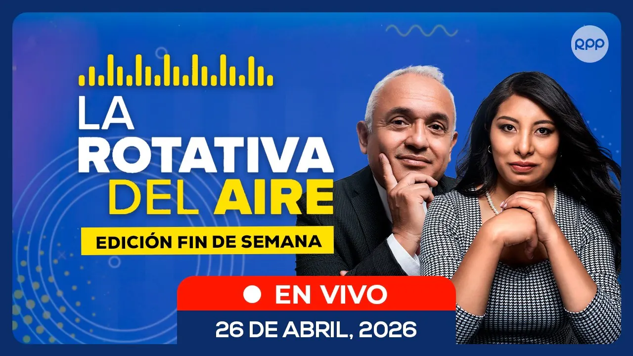 Reproducir: 🔴#ENVIVO 📰 LA ROTATIVA DEL AIRE 📡 EDICIÓN FIN DE SEMANA (26/04/2026) #ROTATIVARPP