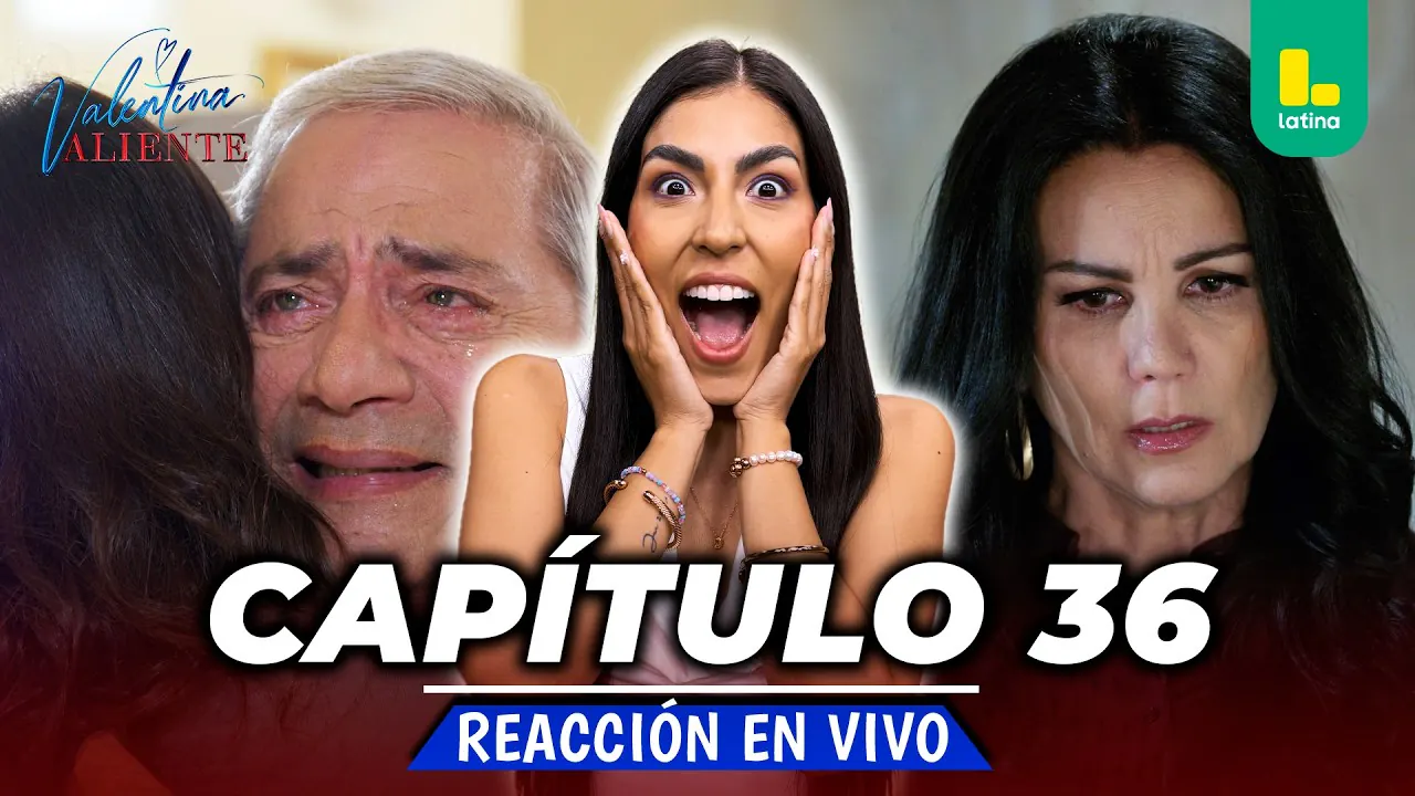 Reproducir: 🟢 REACT VALENTINA VALIENTE - CAPÍTULO 36 - VIERNES 24 DE ABRIL | EN VIVO