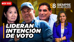 LÓPEZ ALIAGA Y KEIKO FUJIMORI SON LOS CANDIDATOS MEJOR POSICIONADOS | Siempre a las ocho