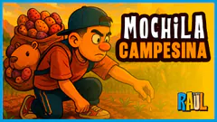 MOCHILA CAMPESINA - El Chato Raúl - #ElChatoRaul