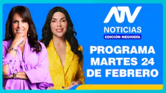 ATV Noticias Edición Mediodía EN VIVO - 24 de FEBRERO de 2026