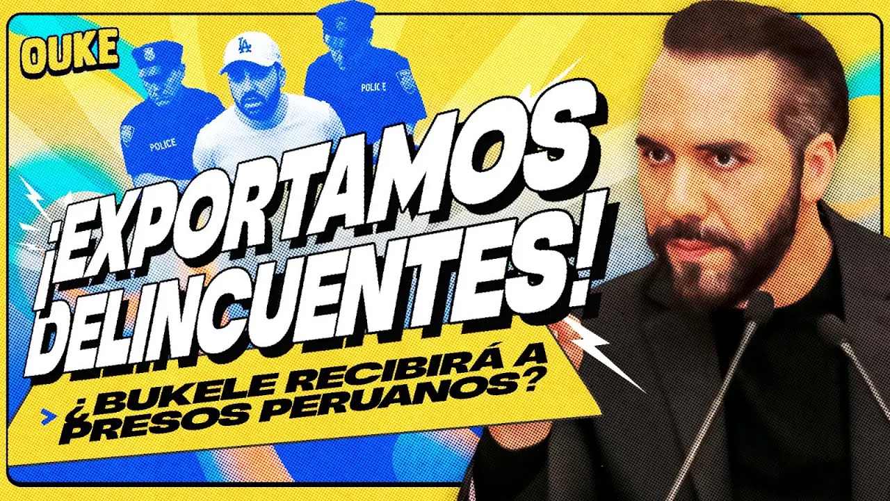 Reproducir: CONGRESO PROPONE ENVIAR PRESOS PERUANOS A CÁRCEL DE BUKELE | OUKE 🟡
