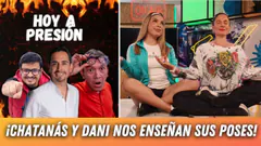 ¡CHATANÁS Y DANI NOS ENSEÑAN SUS POSES!