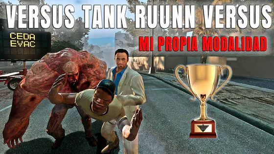 Versus Tank RUUN Left 4 Dead 3 | Entren Para Que Me Papien |