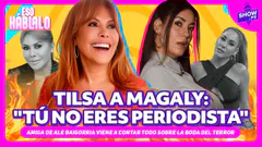 TILSA LOZANO VS MAGALY MEDINA | AMIGA DE ALEJANDRA BAIGORRIA REVELA PROBLEMA FAMILIAR