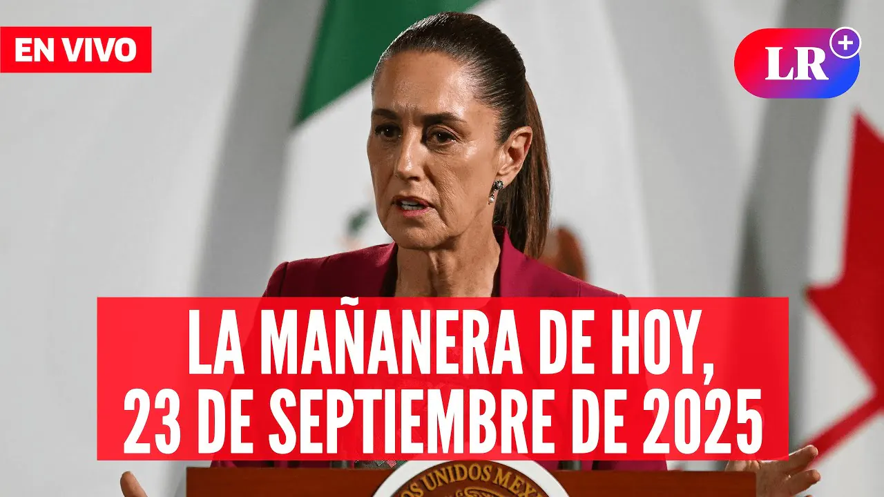 Reproducir: 🔴 Claudia Sheinbaum EN VIVO en la Mañanera de HOY, 23 de septiembre de 2025 | #EnDirectoLR