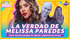 MELISSA RESPONDE ROMPE SU SILENCIO SOBRE TRÍO CON AGOSTINI ESO HÁBLALO