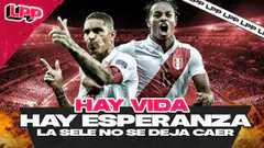 PERÚ SE JUEGA LA VIDA ANTE ECUADOR | LPP