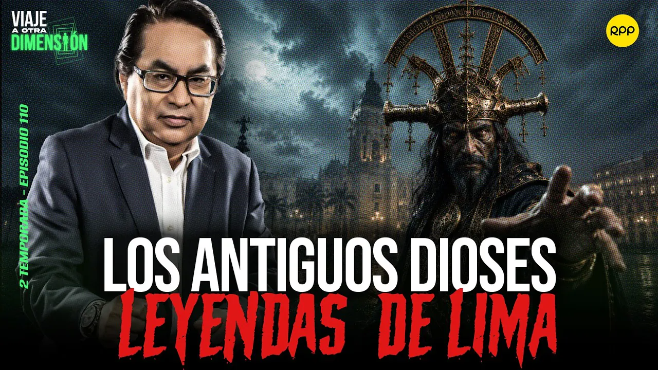 Reproducir: EN VIVO🔴LOS ANTIGUOS DIOSES Y LEYENDAS  DE LIMA  #VIAJEAOTRADIMENSIÓN