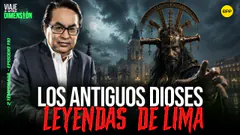 EN VIVO LOS ANTIGUOS DIOSES Y LEYENDAS DE LIMA #VIAJEAOTRADIMENSIÓN