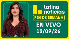 LATINA NOTICIAS CENTRAL - DOMINGO 13 DE SEPTIEMBRE DE 2026