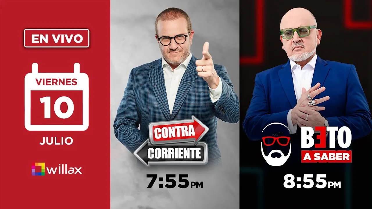 Reproducir: Willax en vivo - CONTRACORRIENTE - BETO A SABER - 10/07/2026 | Willax